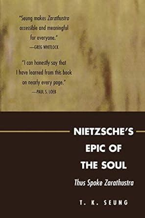 Nietzsche's Epic of the Soul Thus Spoke Zarathustra PDF