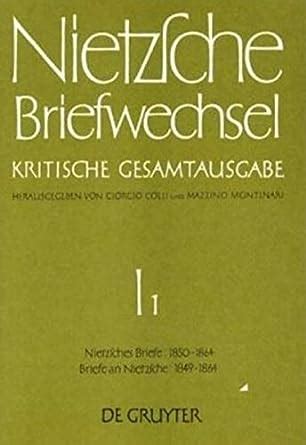 Nietzsche Briefwechsel Kritische Gesamtausgabe Dritte Abteilung Siebenter Band Briefe Von Und an Friedrich Nietzsche Januar 1880-Dezember 1884 German Edition Epub