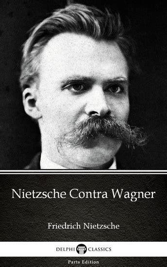 Nietzsche contre Wagner French Edition Kindle Editon