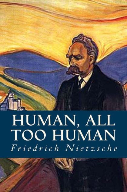 Nietzsche s Human All Too Human  Kindle Editon