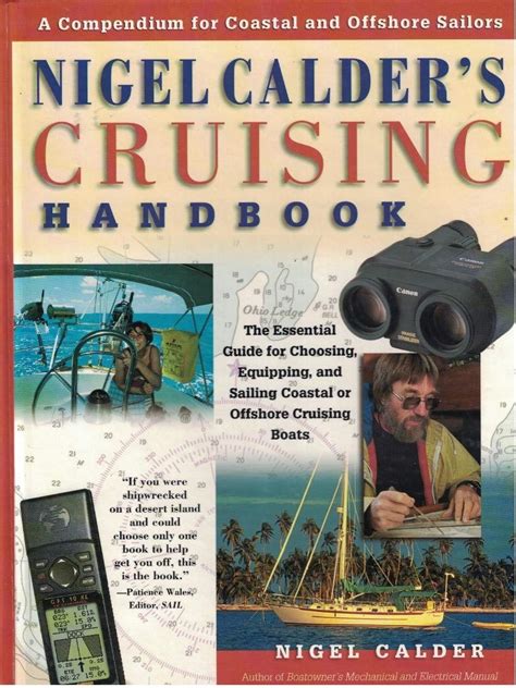 Nigel Calder's Cruising Handbook A Compendium for Coastal and Offshore Sailors Reader