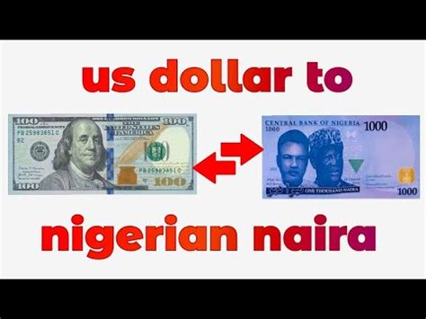 Nigerian Naira to US Dollar: A Comprehensive Guide