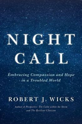 Night Call Embracing Compassion and Hope in a Troubled World Epub