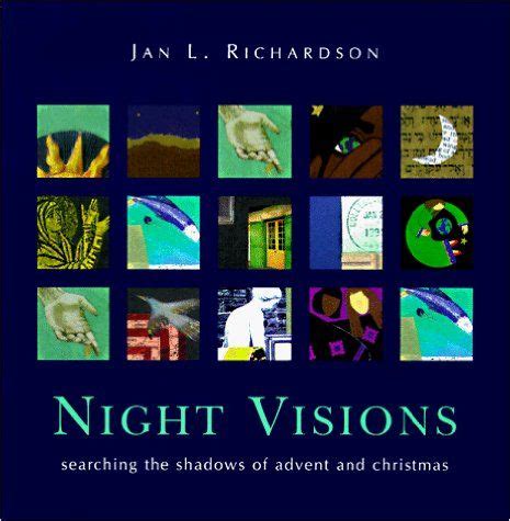 Night Visions Searching the Shadows of Advent and Christmas Doc
