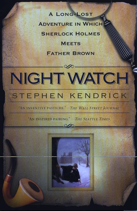 Night Watch A Long Lost Adventure In Which Sherlock Holmes Meets FatherBrown Doc