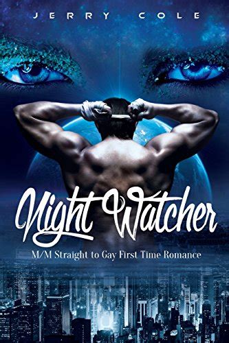 Night Watcher M M Straight to Gay First Time Romance Kindle Editon