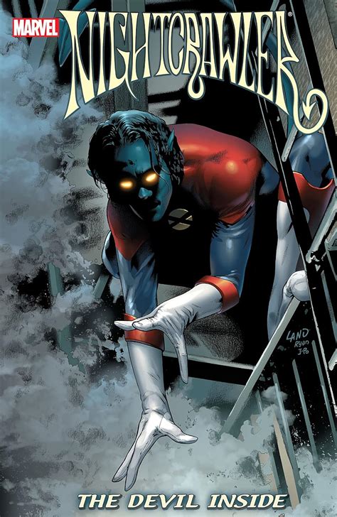 Nightcrawler Vol 1 The Devil Inside Nightcrawler 2004-2005 Reader