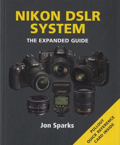 Nikon D-SLR System Kindle Editon