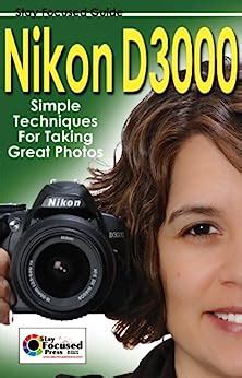 Nikon D3000 Stay Focused Guides Reader
