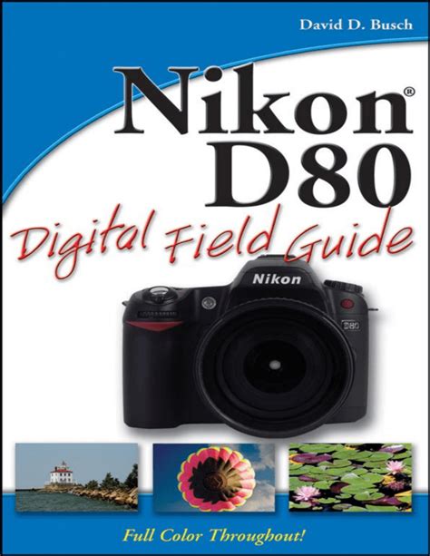 Nikon D80 Digital Field Guide Doc