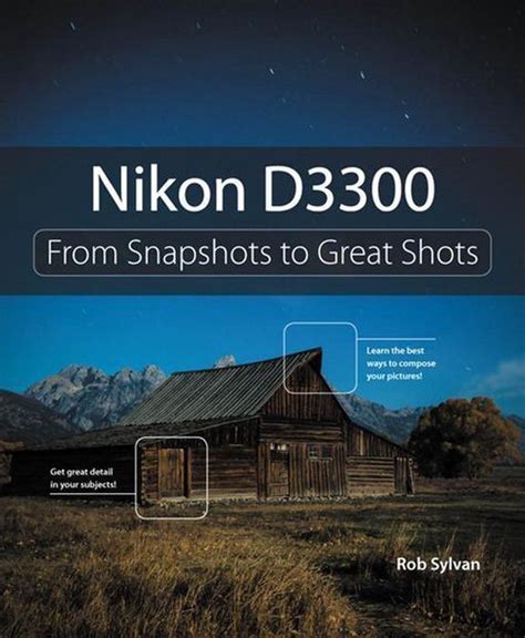 Nikon.D3300.From.Snapshots.to.Great.Shots Ebook Kindle Editon