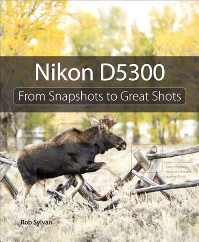 Nikon.D5300.From.Snapshots.to.Great.Shots Ebook Reader