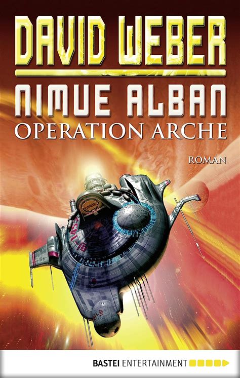 Nimue Alban Operation Arche Bd 1 Roman Nimue-Reihe German Edition Reader