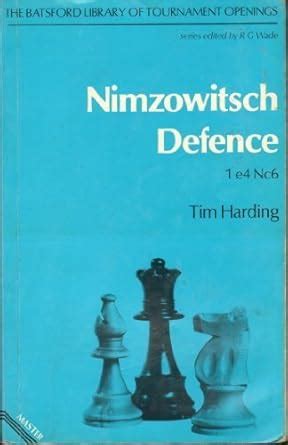 Nimzowitsch Defence Tournament player s openings Epub