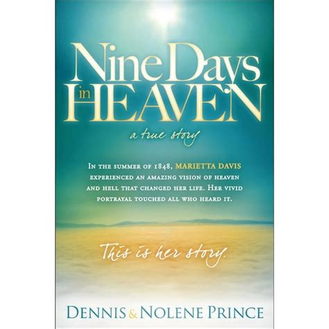 Nine Days In Heaven: The Vision. Reader