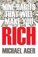 Nine Habits That Will Make You Rich Reader