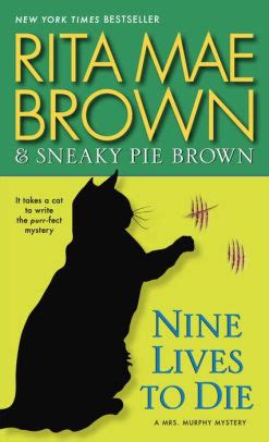Nine Lives to Die A Mrs Murphy Mystery Kindle Editon