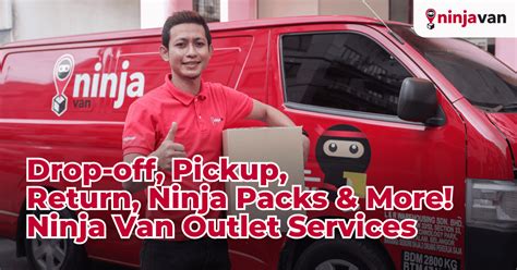 Ninjavan Drop Off Point: 10,000+ Locations Near You!