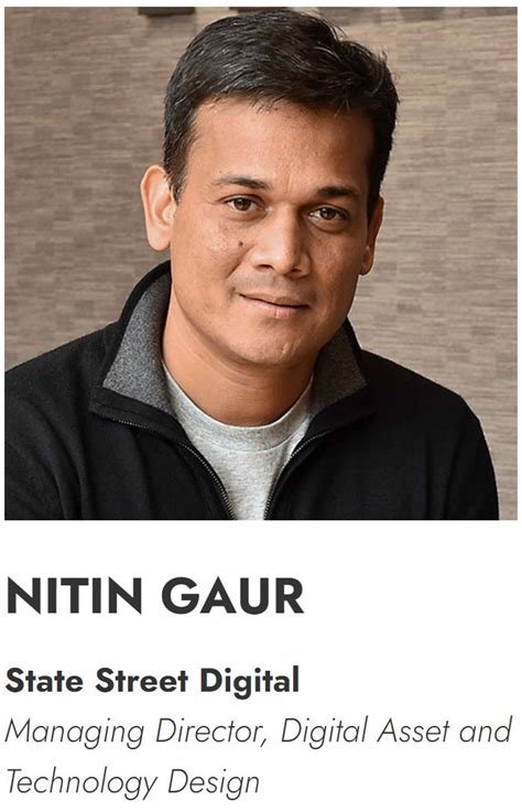 Nitin Gaur: Shaping the Future of Digital Finance at State Street