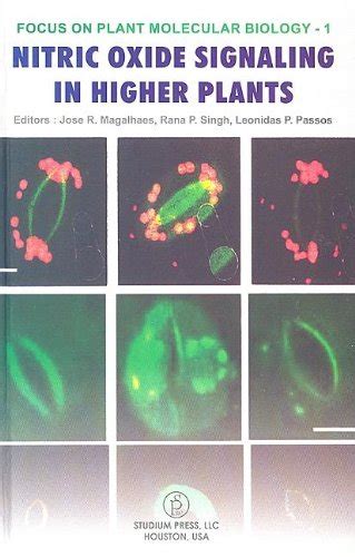 Nitric Oxide Signaling in Higher Plants Kindle Editon