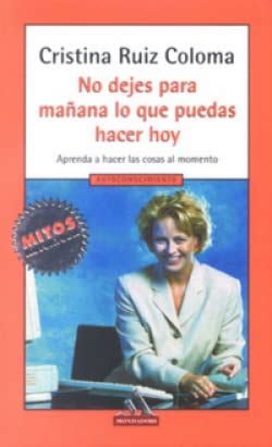 No Dejes Para MananaLo Que Puedes Hacer Hoy Spanish Edition Reader