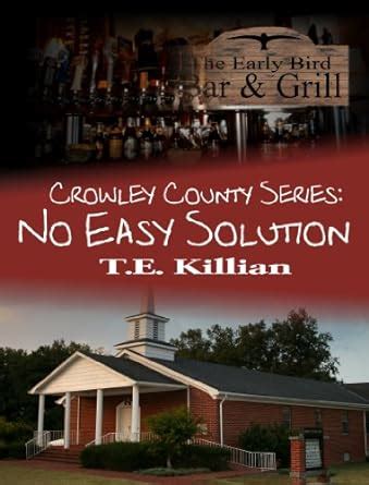 No Easy Solution Crowley County Series Kindle Editon