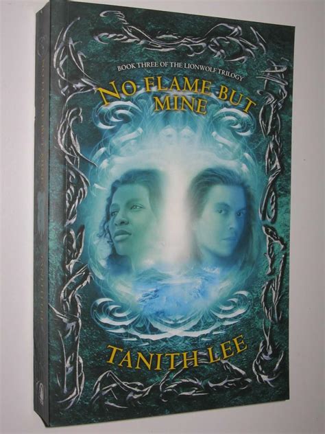 No Flame But Mine The Lionwolf Trilogy Book 3 Doc