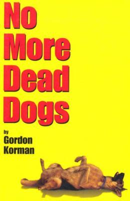 No More Dead Dogs