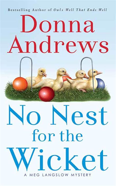 No Nest for the Wicket (A Meg Langslow Mystery) Reader