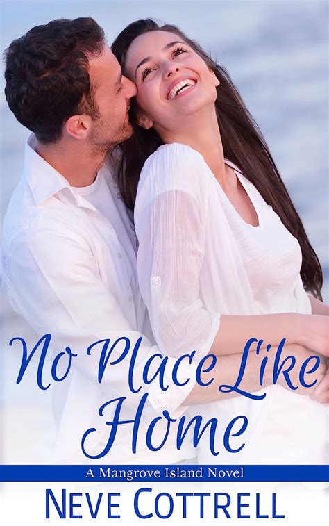 No Place Like Home A Mangrove Island novel Book 3 Kindle Editon
