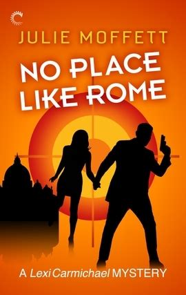 No Place Like Rome A Lexi Carmichael Mystery Book Three Kindle Editon