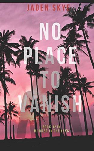 No Place to Vanish Murder in the Keys—Book 2 Kindle Editon