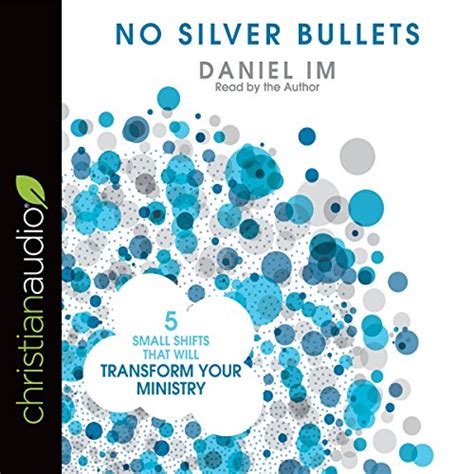 No Silver Bullets Five Small Shifts that will Transform Your Ministry Epub