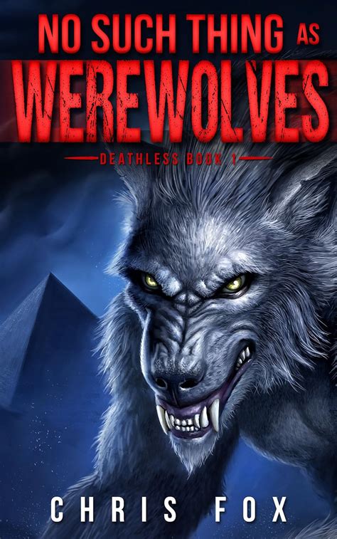 No Such Thing As Werewolves Deathless Book 1 Reader