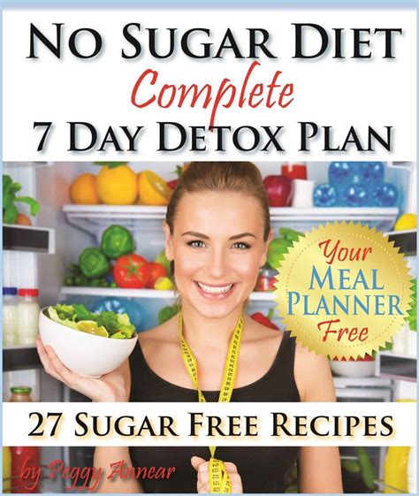 No Sugar Diet A Complete No Sugar Diet Book 7 Day Sugar Detox for Beginners Recipes and How to Quit Sugar Cravings Sugar Free Recipes Low Carb Low No Sugar Diet Guide and Cookbook Volume 2 Epub