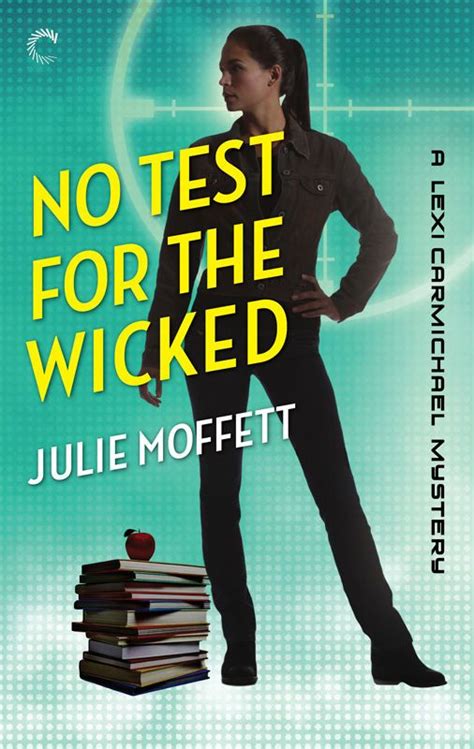 No Test for the Wicked A Lexi Carmichael Mystery Book Five Epub