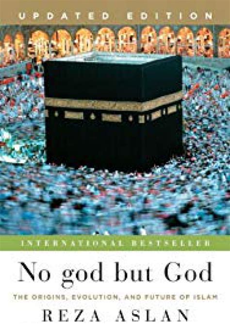 No god but God Updated Edition The Origins Evolution and Future of Islam Doc