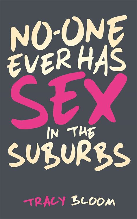 No-One Ever Has Sex in the Suburbs Reader