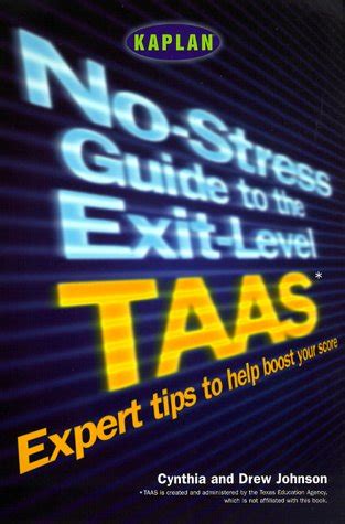 No-Stress Guide to the Exit-Level TAAS Expert Tips to Help Boost Your Score Doc