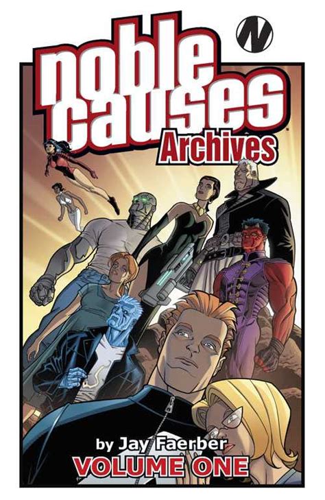 Noble Causes Archives Volume 1 v 1 PDF