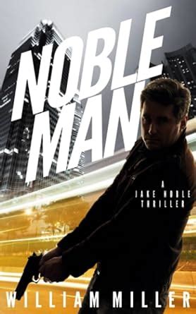 Noble Man Jake Noble Series PDF
