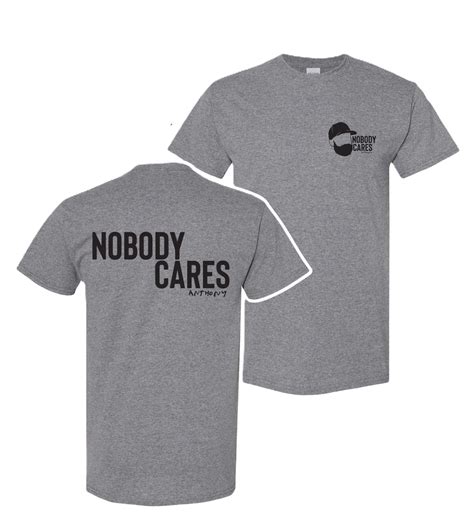 Nobody Cares T-Shirt: A Statement of Indifference