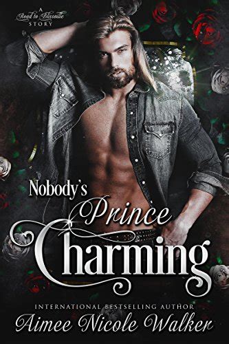 Nobody s Prince Charming Road to Blissville 3 Volume 3 Reader