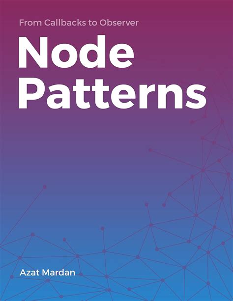 Node Patterns From Callbacks to Observer Epub