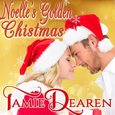 Noelle s Golden Christmas Holiday Inc Volume 1 PDF