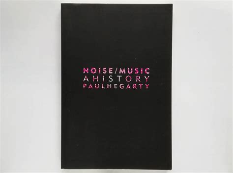 Noise/Music: A History PDF