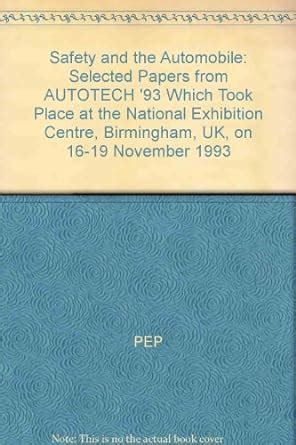 Noise and the Automobile Selected Papers from Autotech 93 Which Took Place at the National Exhibiti Kindle Editon