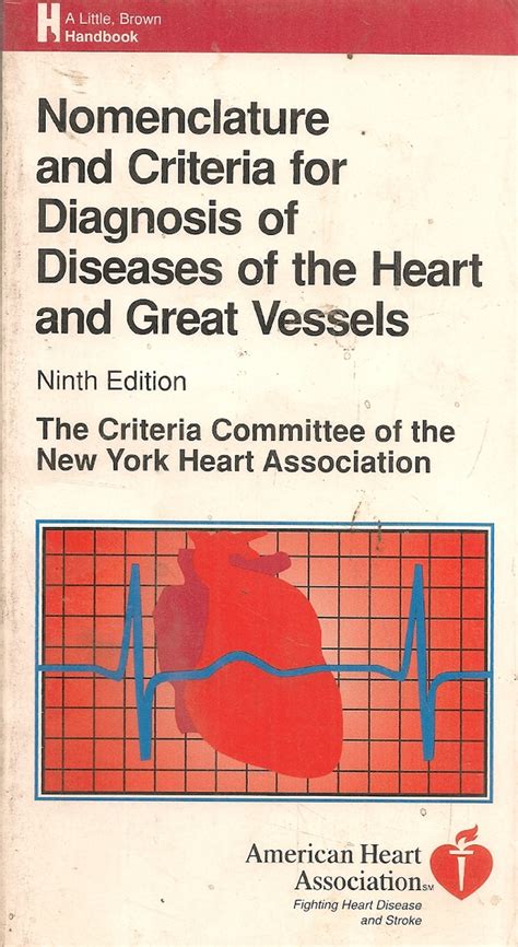 Nomenclature and Criteria For Diagnosis of Diseases of The Heart and Great Vessels PDF