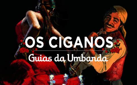 Nomes Ciganos na Umbanda: Tradição e Espiritualidade