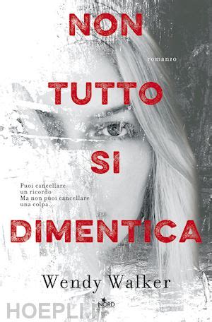 Non tutto si dimentica Italian Edition PDF